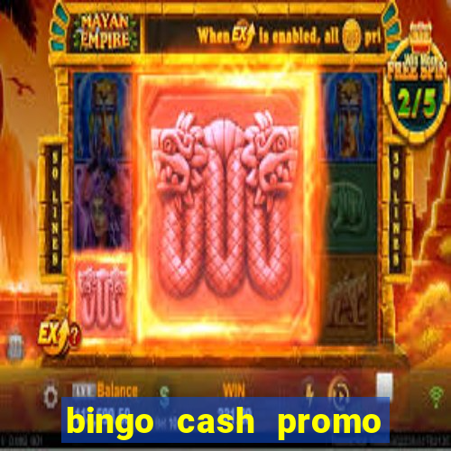 bingo cash promo code uk