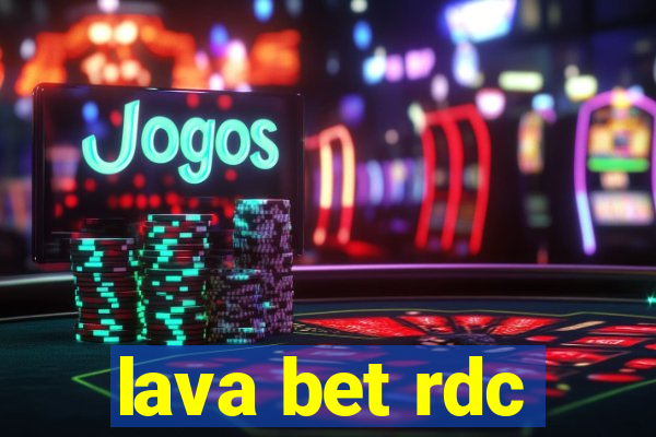 lava bet rdc