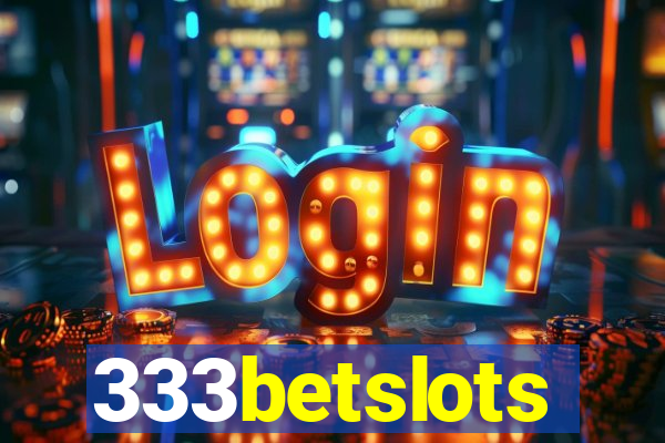 333betslots