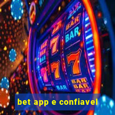 bet app e confiavel