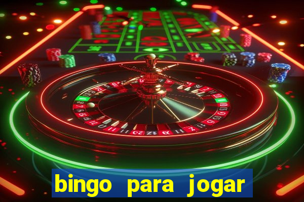 bingo para jogar com os amigos