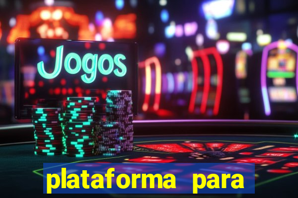 plataforma para jogar de gra?a fortune tiger