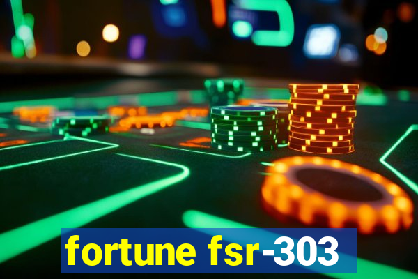 fortune fsr-303