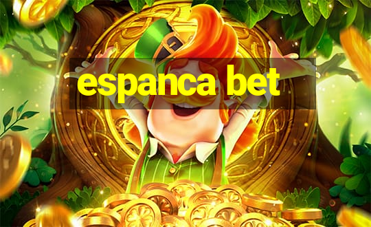 espanca bet