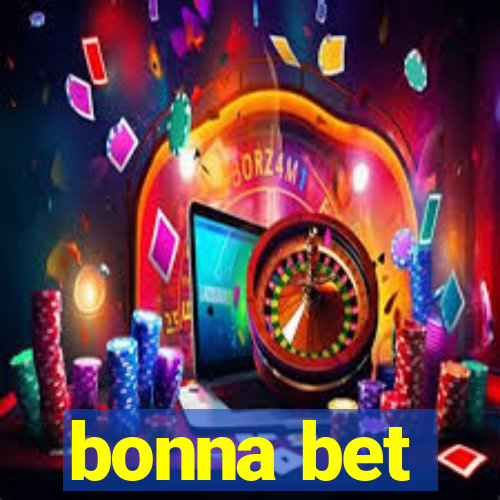 bonna bet