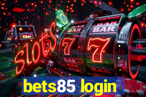 bets85 login