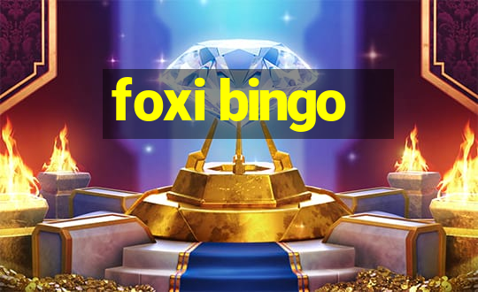 foxi bingo