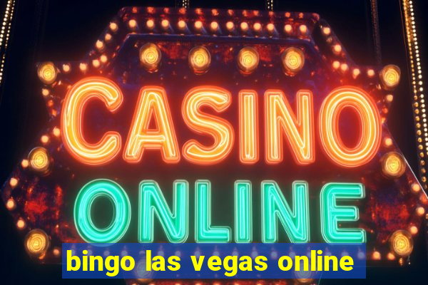 bingo las vegas online