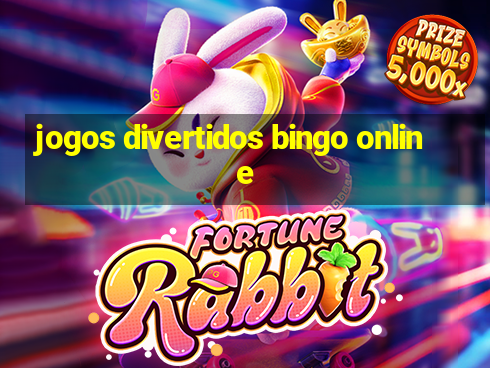 jogos divertidos bingo online