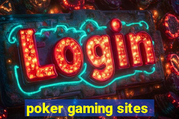 poker gaming sites