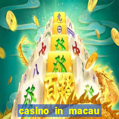 casino in macau venetian hotel