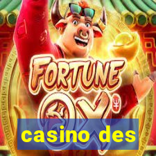 casino des