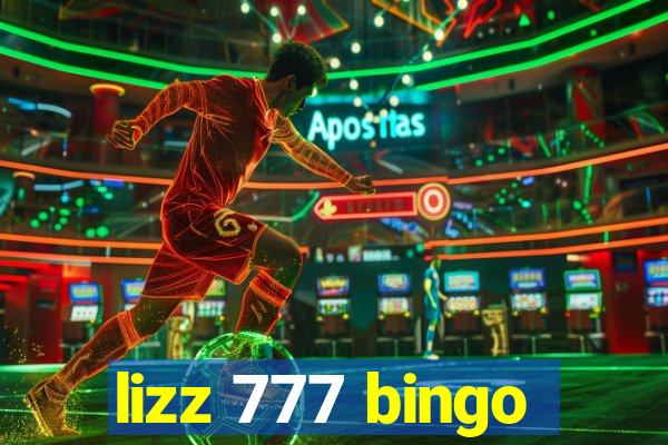 lizz 777 bingo