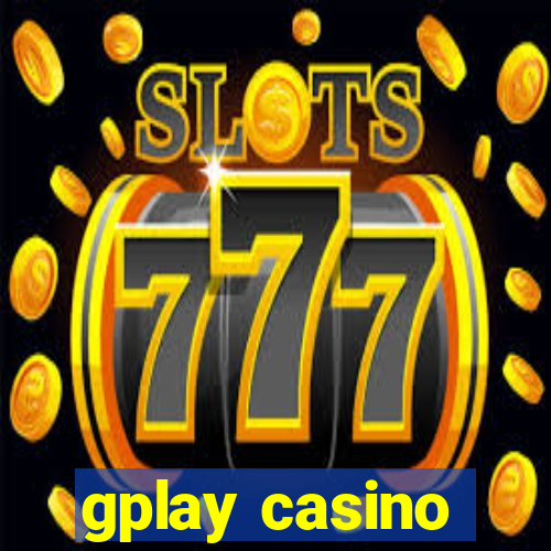 gplay casino