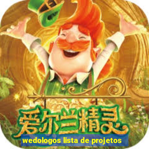 wedologos lista de projetos