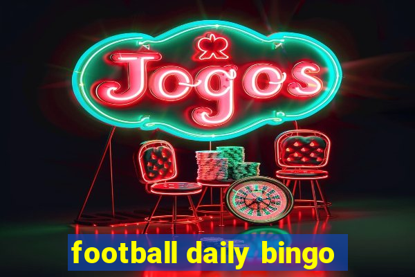 football daily bingo