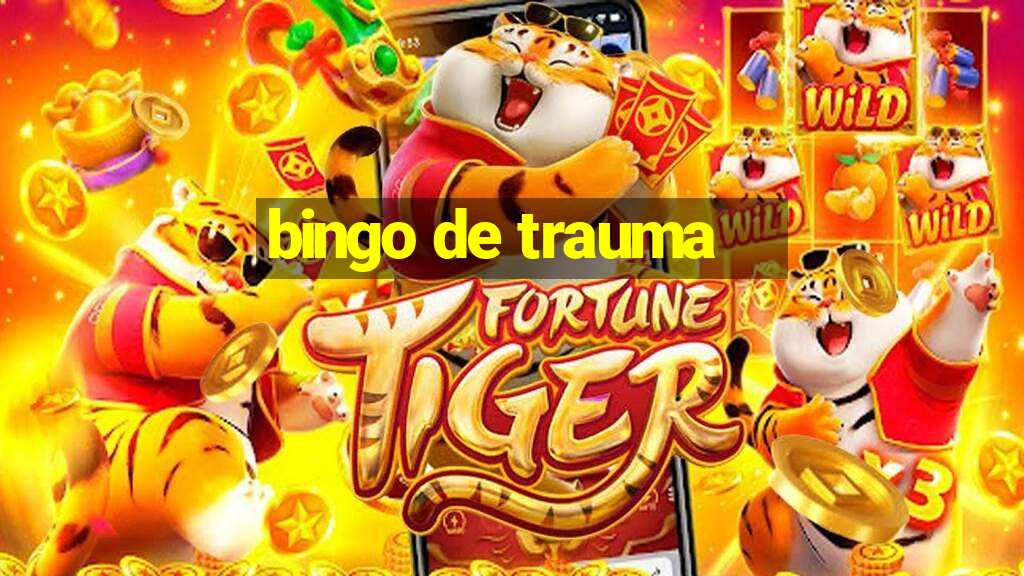 bingo de trauma