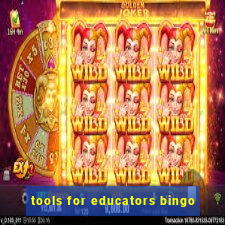 tools for educators bingo