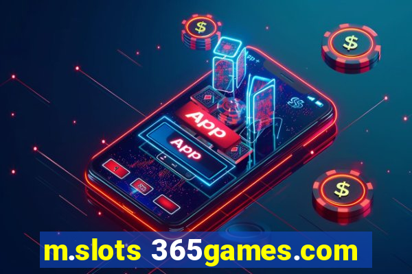 m.slots 365games.com