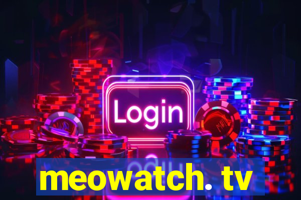 meowatch. tv