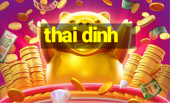 thai dinh