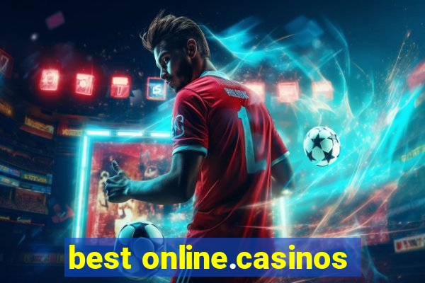 best online.casinos