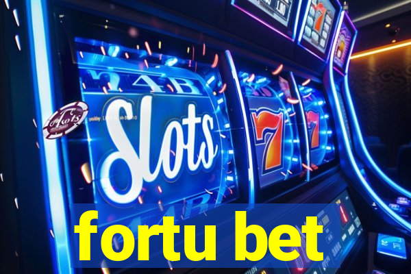 fortu bet