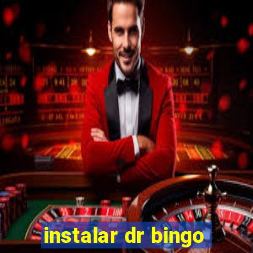 instalar dr bingo