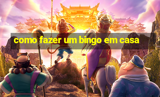 como fazer um bingo em casa