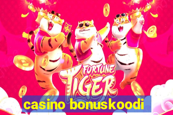 casino bonuskoodi