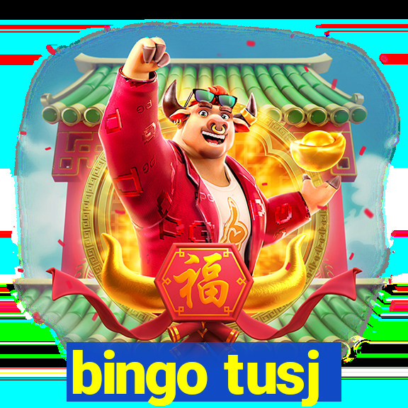 bingo tusj