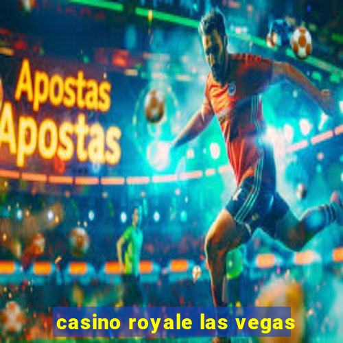 casino royale las vegas