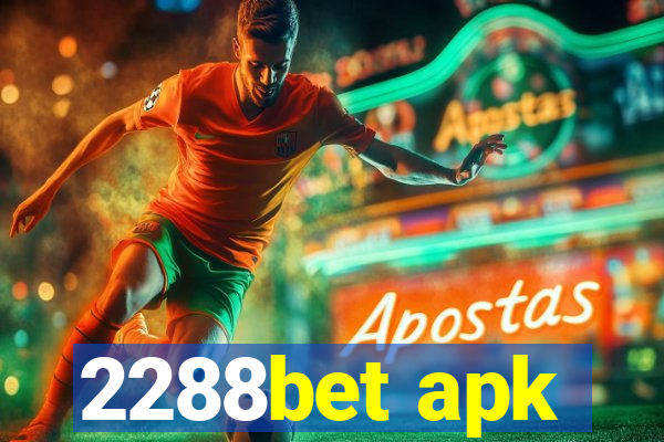 2288bet apk