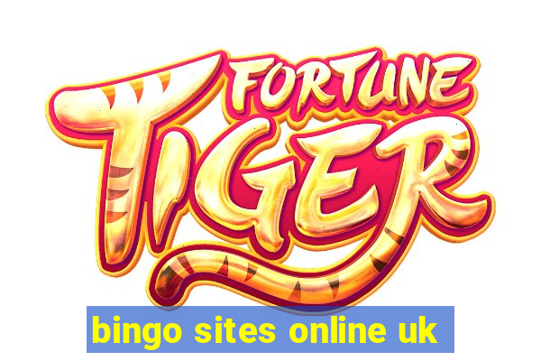 bingo sites online uk