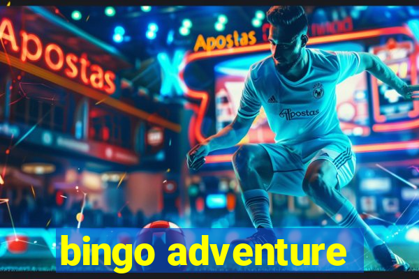 bingo adventure