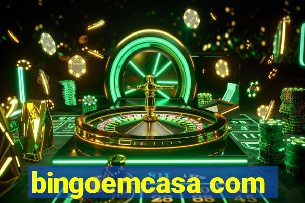 bingoemcasa com