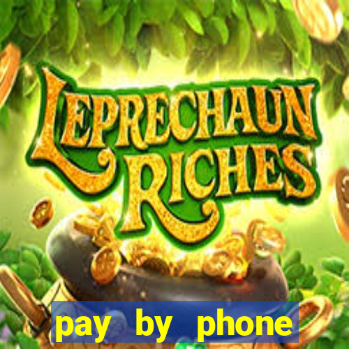 pay by phone casino sites