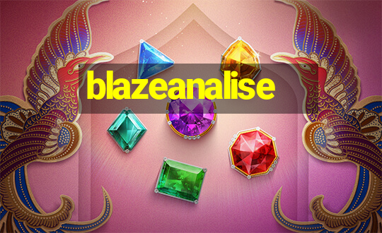 blazeanalise