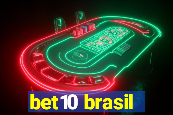 bet10 brasil