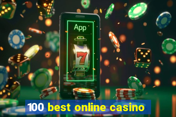 100 best online casino