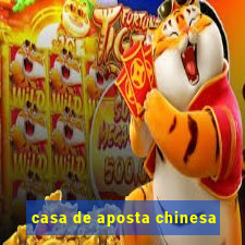 casa de aposta chinesa