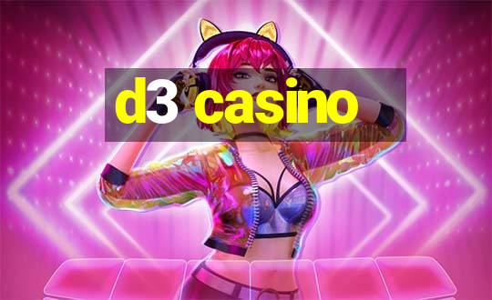 d3 casino