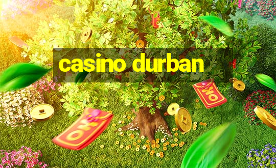 casino durban