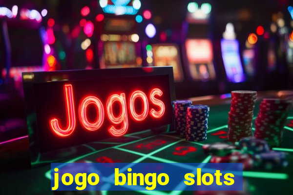 jogo bingo slots é confiável