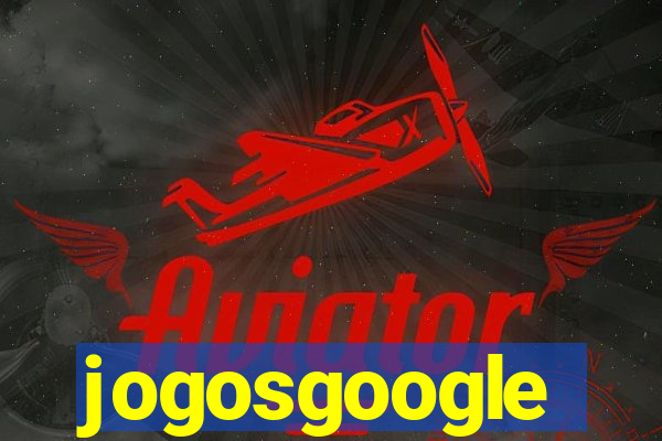 jogosgoogle