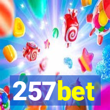 257bet