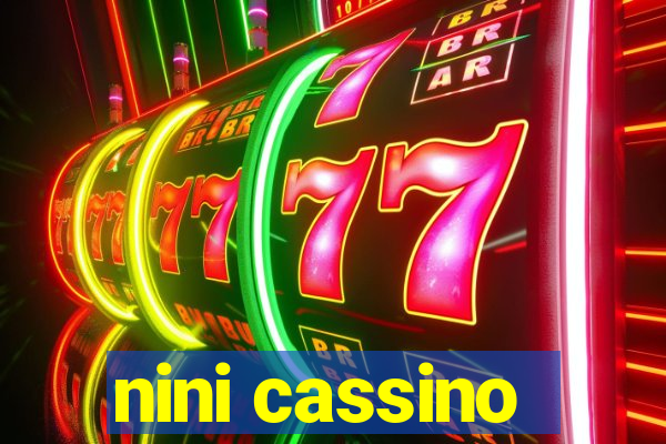 nini cassino