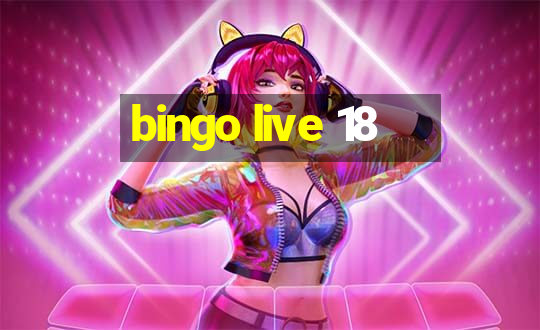 bingo live 18