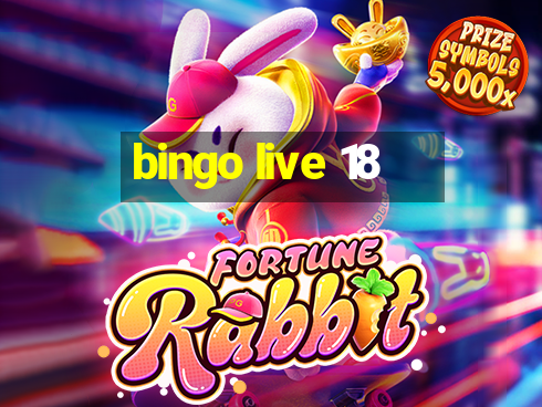 bingo live 18