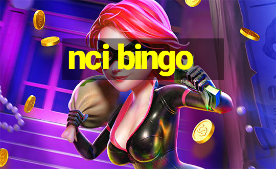 nci bingo